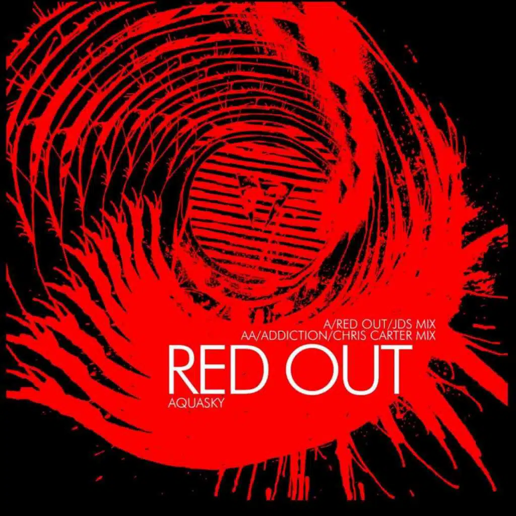 Red out / Addiction