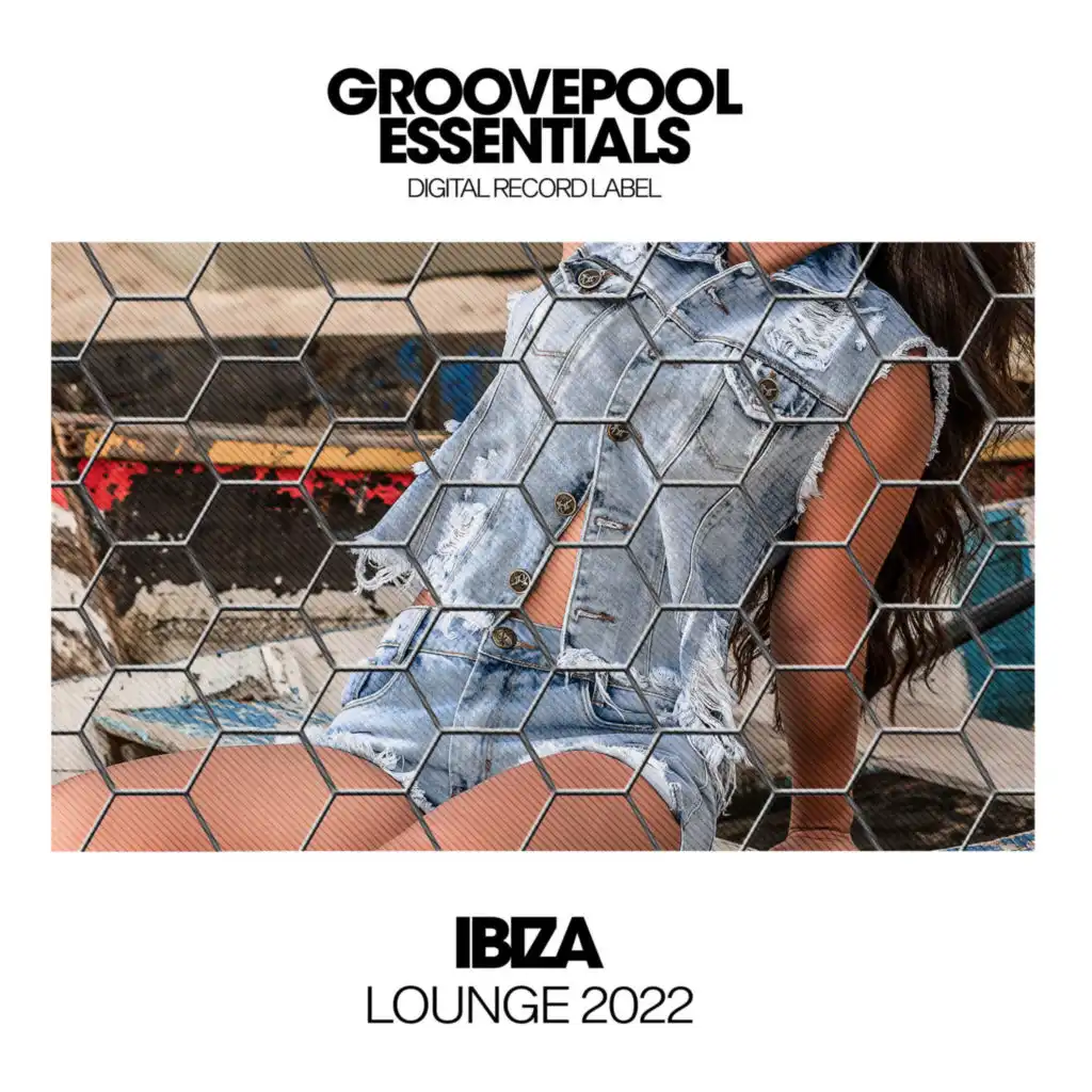 Ibiza Lounge 2022