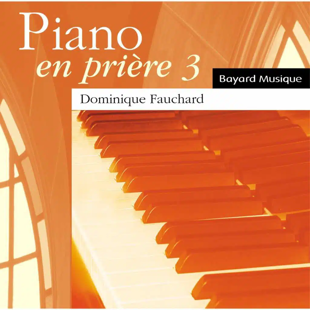 Piano en Prière 3 (Piano in Prayer 3)