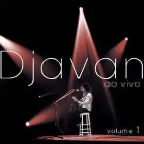 Djavan Ao Vivo, Vol. 1