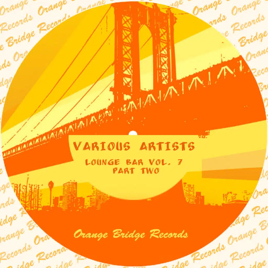 Lounge Bar Vol. 7 - Part Two