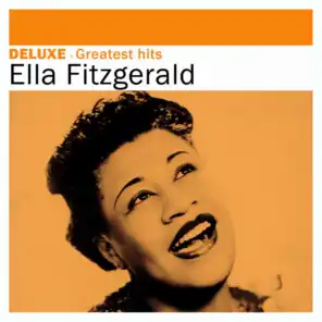 Deluxe: Greatest Hits - Ella Fitzgerald