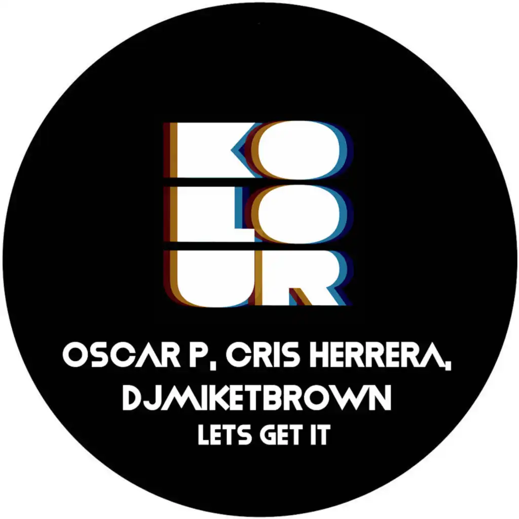 Lets Get It (Oscar P Jazz Dub)