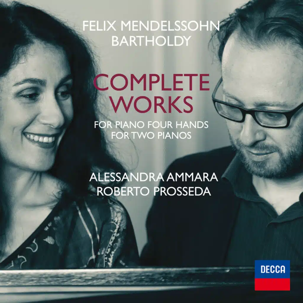 Mendelssohn: Andante con Variazioni in B Flat Major for piano four hands, Op. 83a, MWV U 159