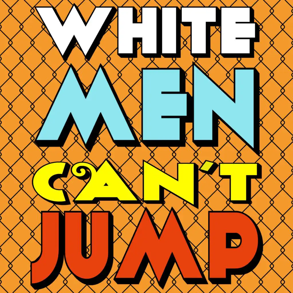 White Men Can't Jump