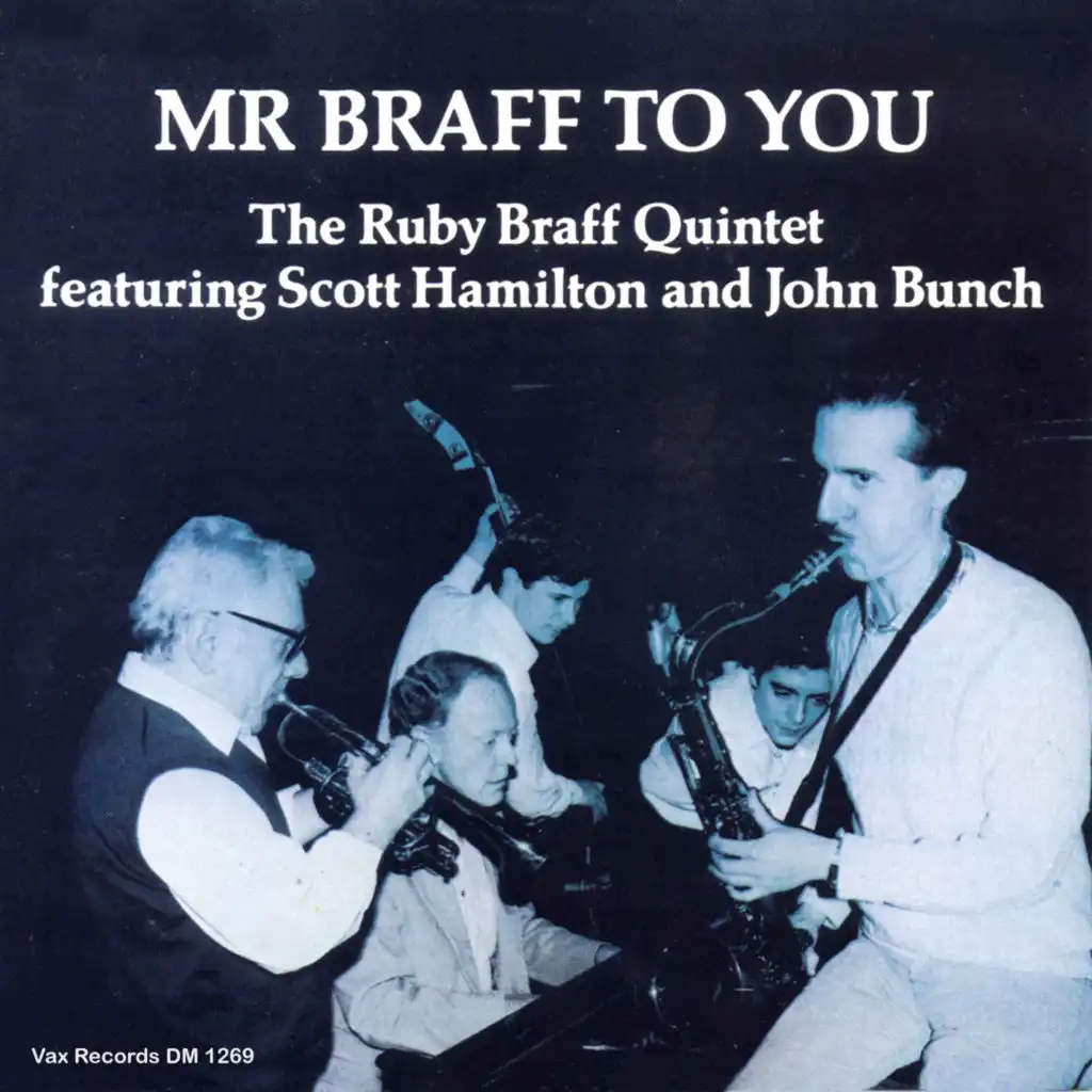 Mr Braff to You (feat. Scott Hamilton & John Bunch)