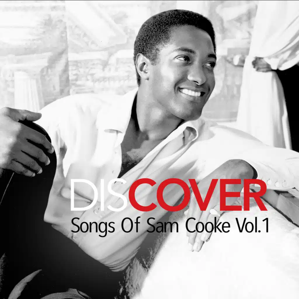 Discover: Songs Of Sam Cooke Vol. 1
