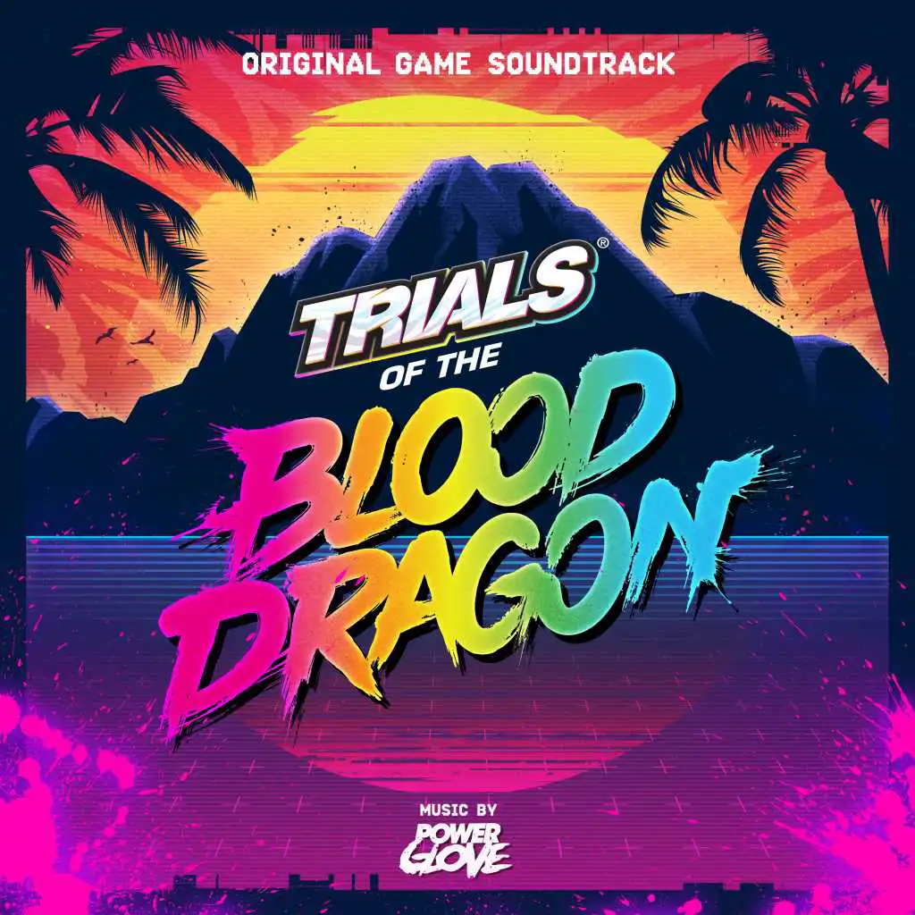 Trials of the Blood Dragon