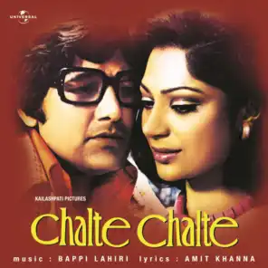 Chalte Chalte (Part - II) (Chalte Chalte / Soundtrack Version)