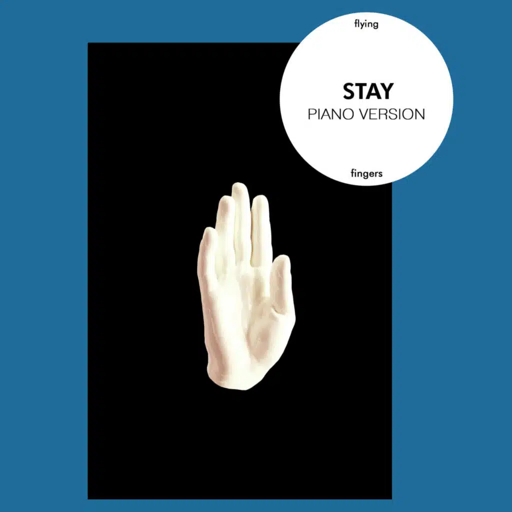 STAY (Piano Version)