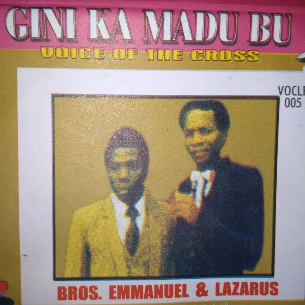 Voice Of The Cross Brothers Lazarus & Emmanuel