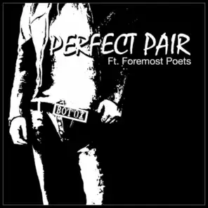Perfect Pair (Extended Dub Mix) [feat. Foremost Poets]