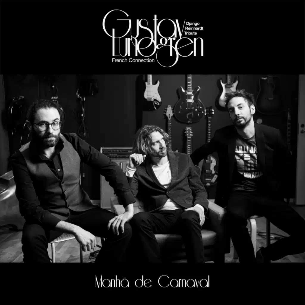 Manhã de Carnaval (feat. Rémi Oswald, Édouard Pennes & French Connection)