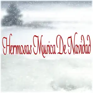 Hermosas Musica De Navidad