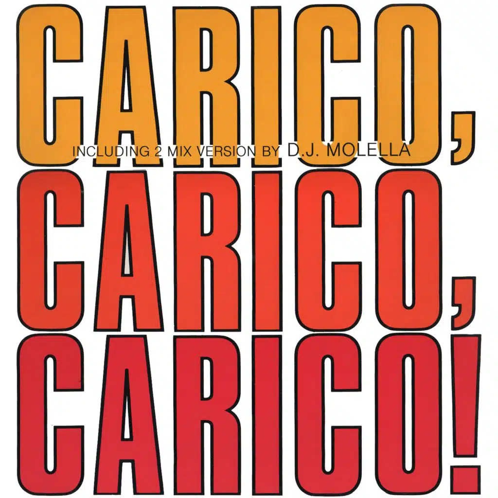 Carico! Carico! Carico!