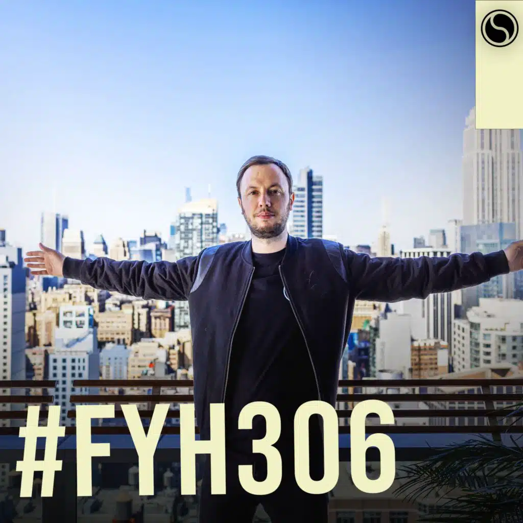 Wild Feelings (FYH306) [World Premiere] [feat. Sam Gray]