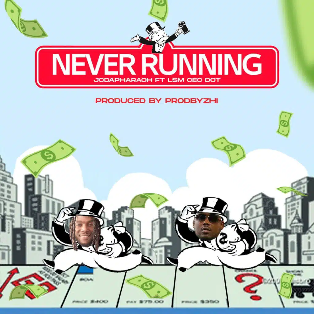 Never Running (feat. LSM CEC DOT) (Radio Edit)