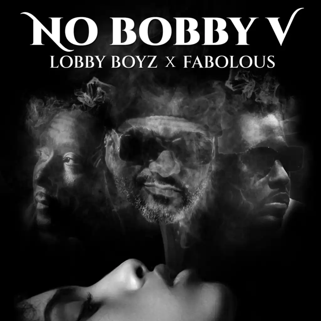 No Bobby V (feat. Fabolous)