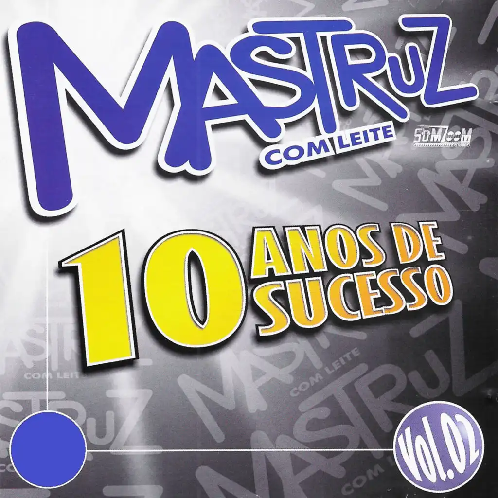 10 Anos de Sucesso, Vol. 02