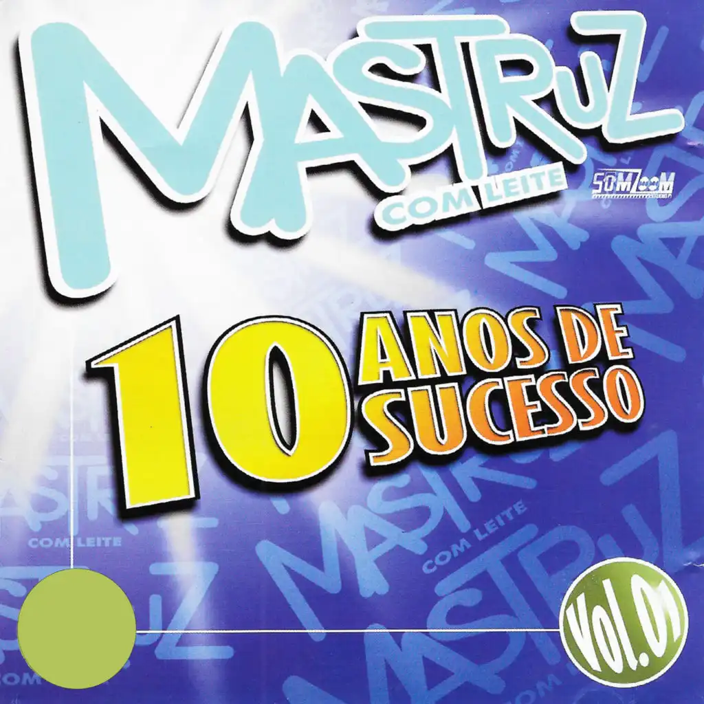10 Anos de Sucesso, Vol. 01