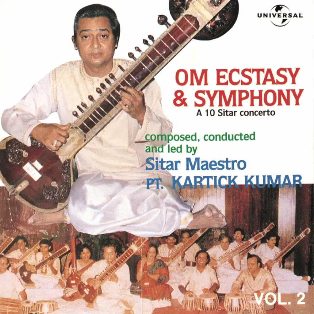 Om Ecstacy & Symphony : A 10 Sitar Concerto  Vol. 2  (Live)