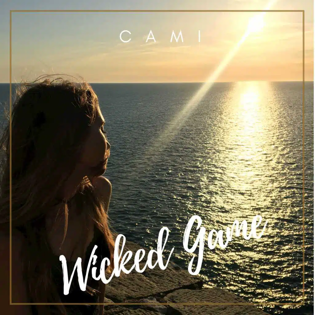 Wicked Game (feat. CAMI)