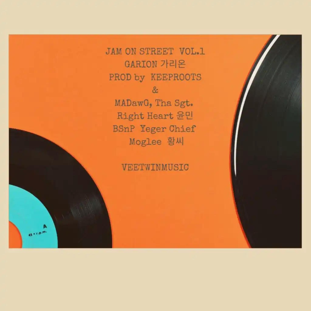 JAM ON STREET Vol. 1 (feat. MADawG, Tha Sgt., BSnP & 황씨)