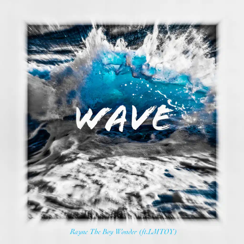 Wave (feat. LMTOY)