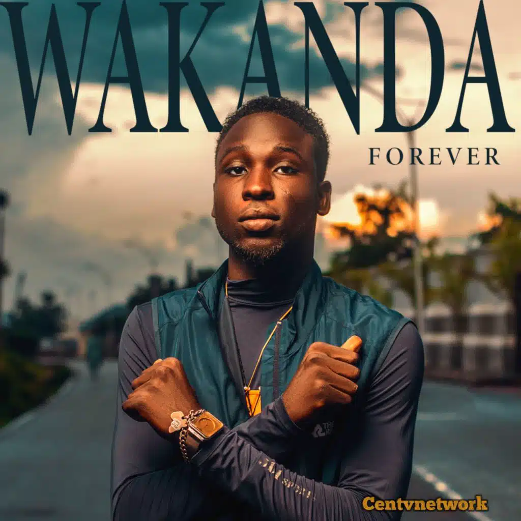 Wakanda Forever