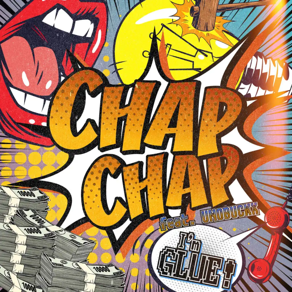 CHAP CHAP (feat. UNO BUCKX)