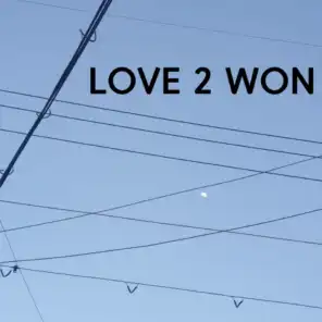 Love 2 Won