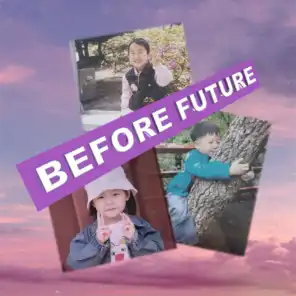 Before future (feat. daisy & 승구리)