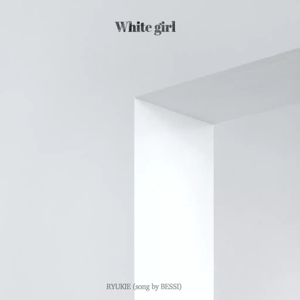 White Girl (feat. BESSI)