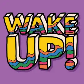 Wake Up! (feat. Kaleta)