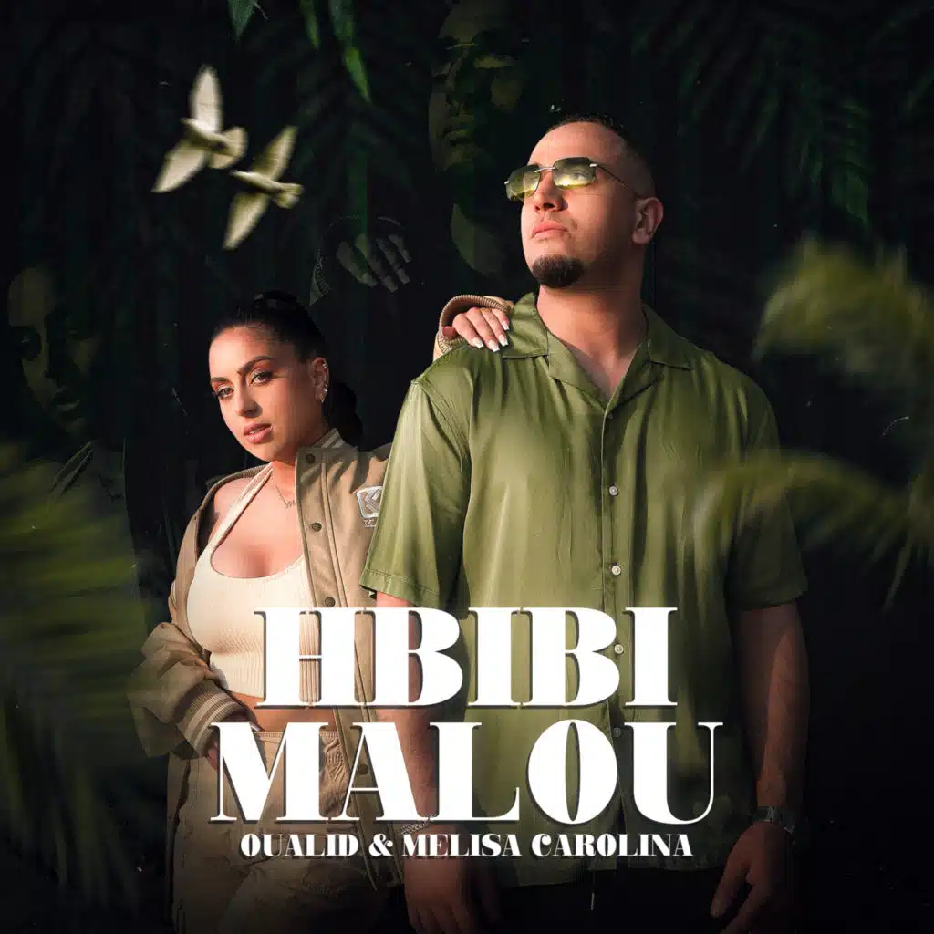 Hbibi Malou