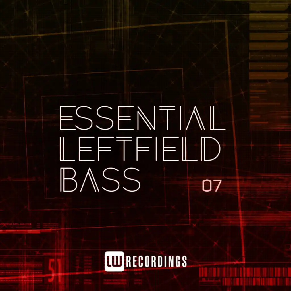 Essential Leftfield Bass, Vol. 07