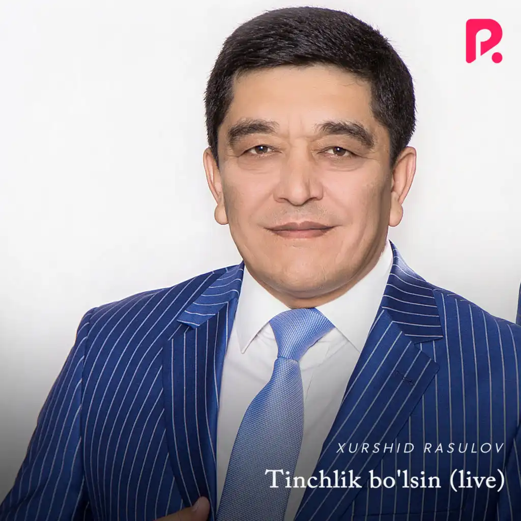 Tinchlik bo'lsin (Live)