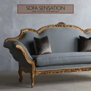 Sofa Sensation Best Music for Mind and Soul