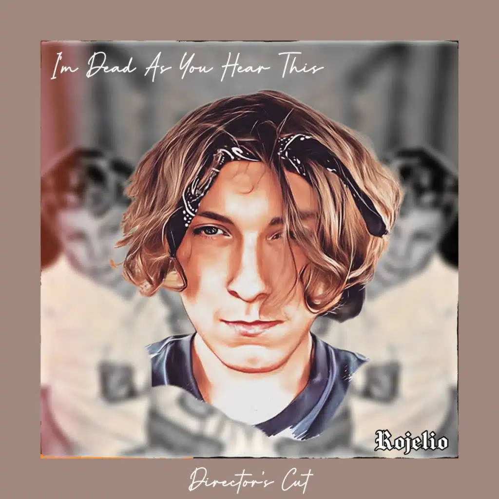 I’m Dead As You Hear This (Director’s Cut)