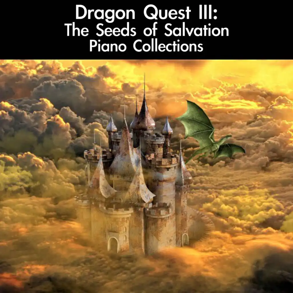 Dragon Quest III: The Seeds of Salvation Piano Collections