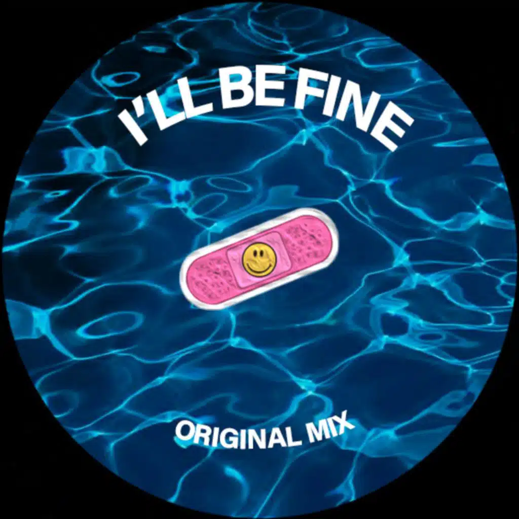 I'll Be Fine