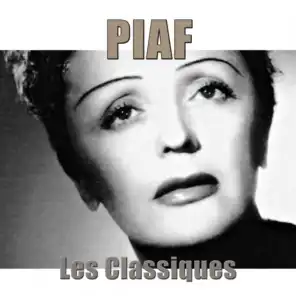 Piaf : les classiques (Remasterisé)