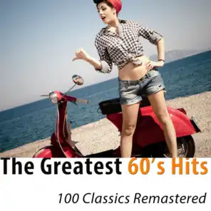 The Greatest 60's Hits (100 Classics Remastered)