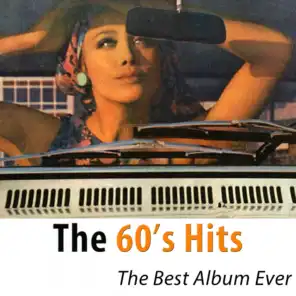 The 60's Hits - The Best Album Ever (100 Classics Hits Remastered)
