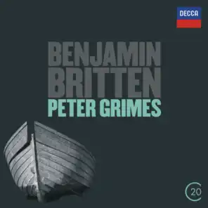 Britten: Peter Grimes, Op. 33 / Prologue - Interlude I: On the beach