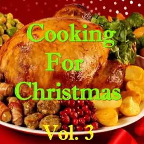 Cooking For Christmas, Vol. 3