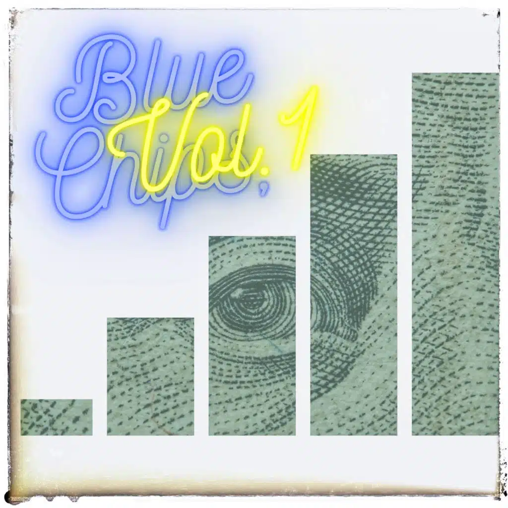 Blue Chips, Vol. 1