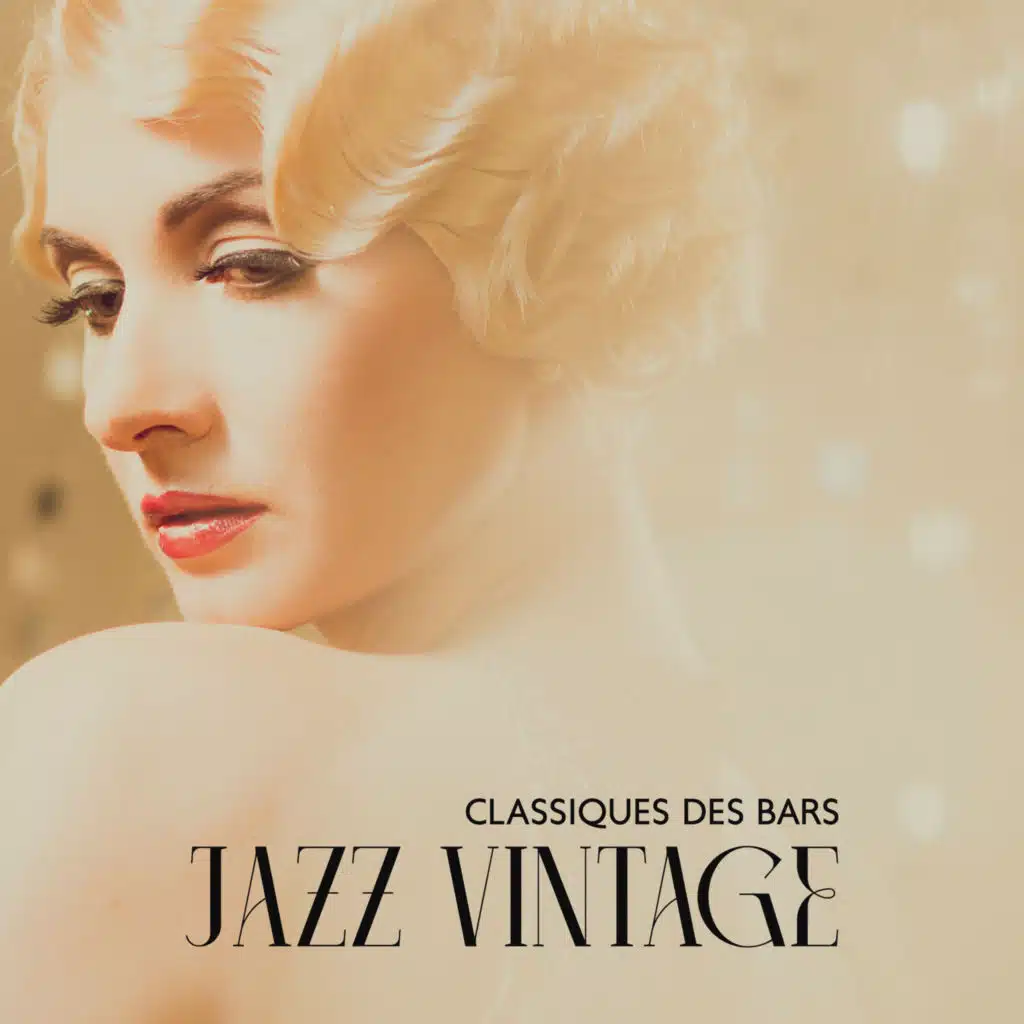 Classiques des bars jazz vintage: Jazz rétro chic, Café de l'après-midi, Musique relaxante