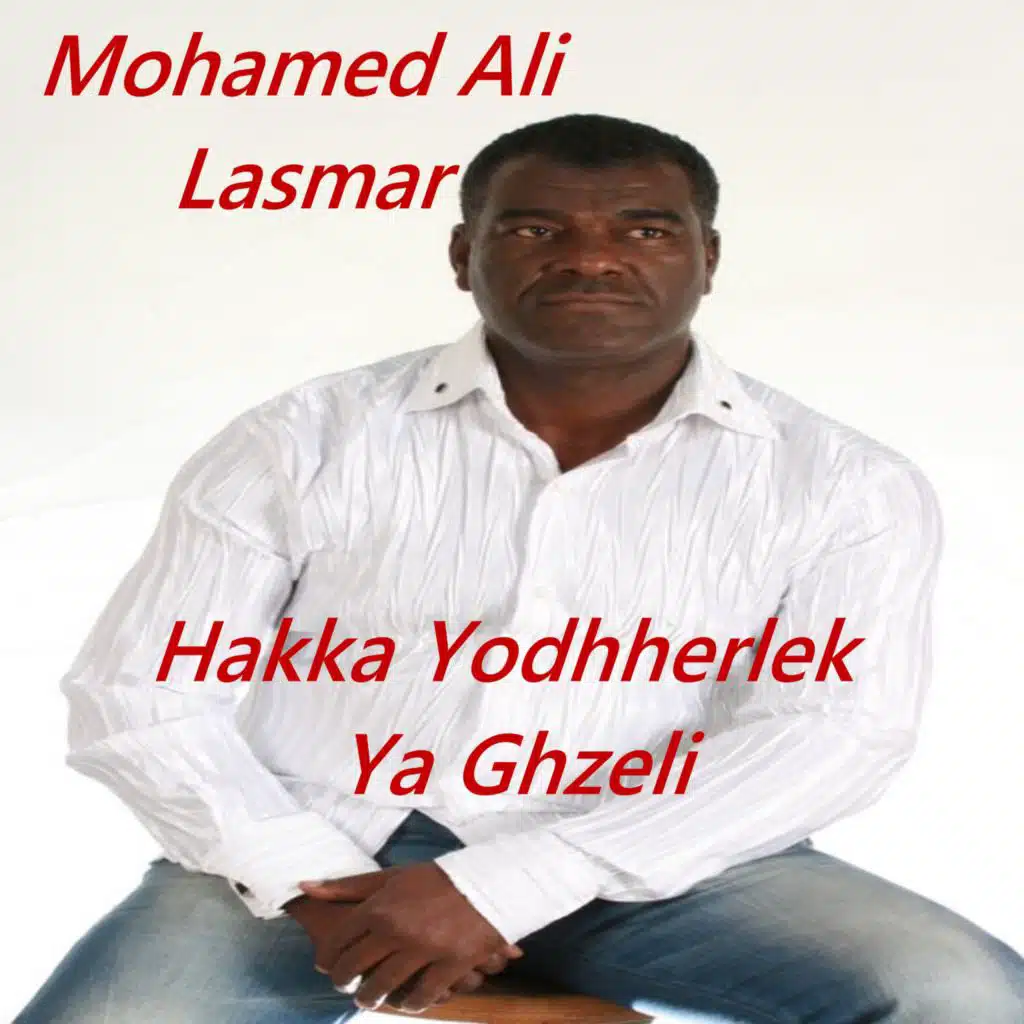 Hakka Yodhherlek Ya Ghzeli