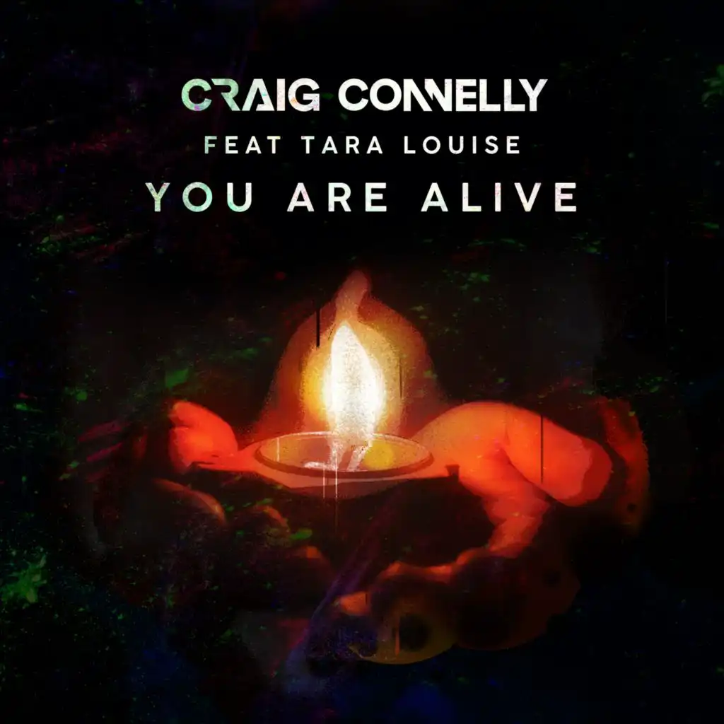 You Are Alive (feat. Tara Louise)